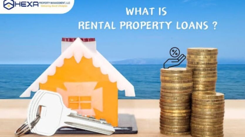 What is a Rental Property Loan?