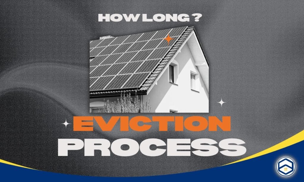 How Long Does The Eviction Process Take?
